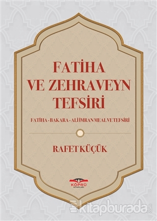 Fatiha ve Zehraveyn Tefsiri (Ciltli)