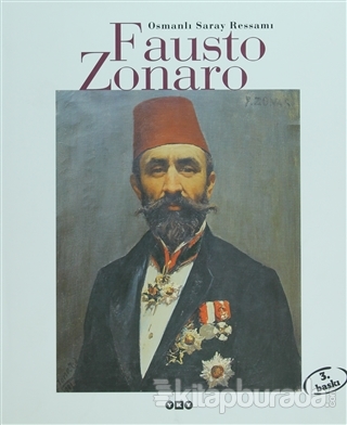Osmanlı Saray Ressamı Fausto Zonaro %25 indirimli Osman Öndeş