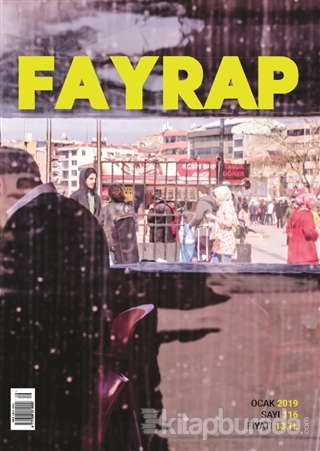 Fayrap Popülist Edebiyat Dergisi Sayı: 116 Ocak 2019 Kolektif