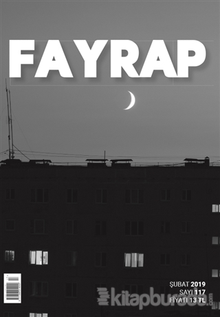 Fayrap Popülist Edebiyat Dergisi Sayı: 117 Şubat 2019 Kolektif