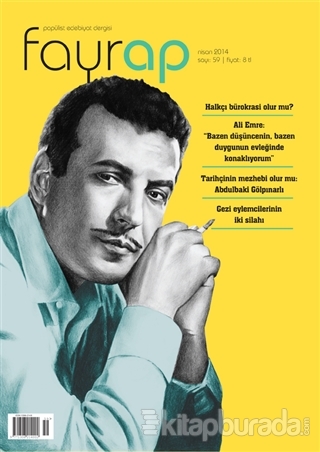 Fayrap Popülist Edebiyat Dergisi Sayı: 59 Nisan 2014 Kolektif