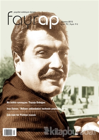 Fayrap Popülist Edebiyat Dergisi Sayı: 75 Ağustos 2015 Kolektif