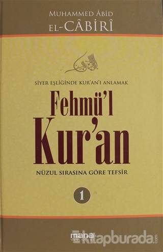 Fehmü'l Kur'an (3 Cilt) Muhammed Abid El-Cabiri