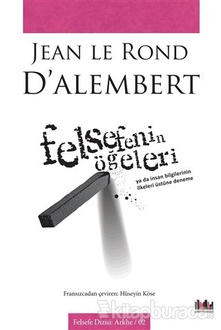 Felsefenin Öğeleri Jean le Rond D'alembert