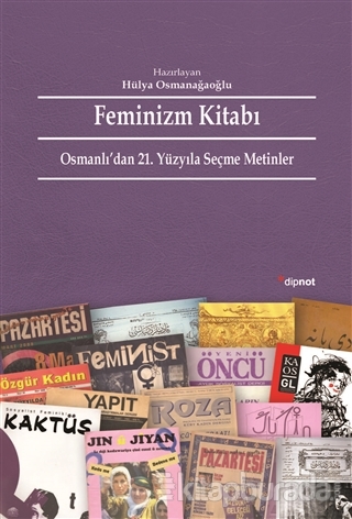 Feminizm Kitabı Hülya Osmanağaoğlu