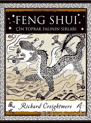 Feng Shui - Çin Toprak Falının Sırları Richard Creightmore