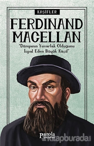 Ferdinand Macellan - Kaşifler Turan Tektaş