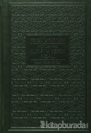 Feyzü'l Furkan - Açıklamalı Kur'an-ı Kerim Meali (Hafız Boy - Yeşil Kapak) (Ciltli)