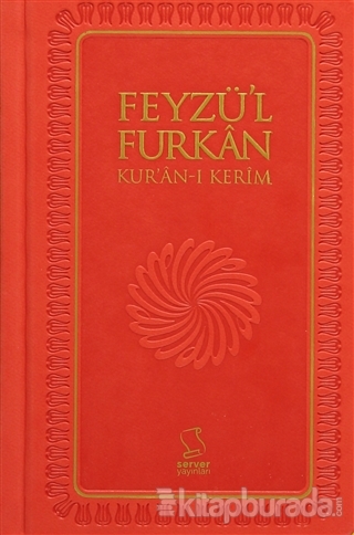 Feyzü'l Furkan Kur'an-ı Kerim (Cep Boy - Ciltli - Sadece Mushaf)