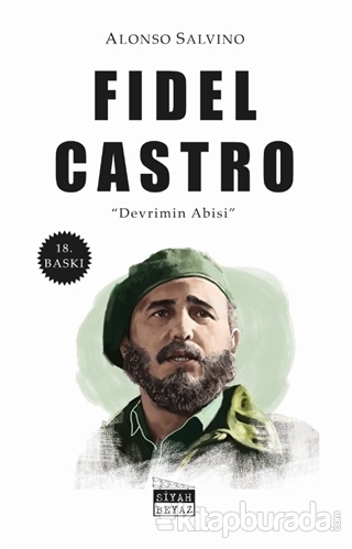 Devrimin Abisi Fidel Castro Alonso Salvino