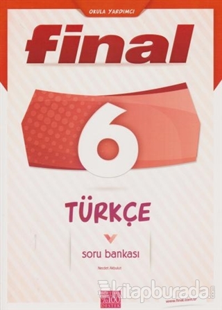 Final 6. Sınıf Türkçe Soru Bankası Necdet Akbulut