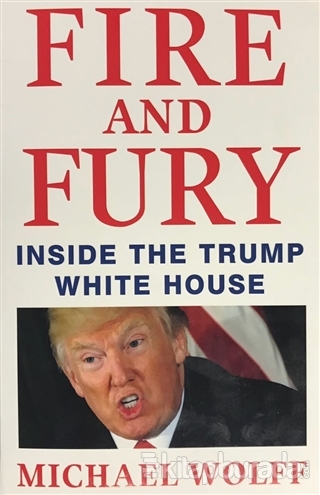 Fire and Fury Michael Wolff