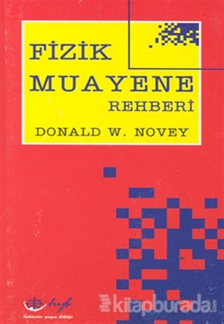 Fizik Muayene Rehberi %10 indirimli Donald W. Novey