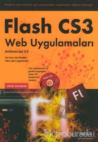 Flash CS3 Web Uygulamaları Uğur Gelişken