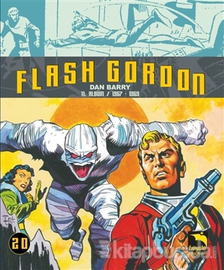 Flash Gordon 20. Cilt 11. Albüm / 1967-1969 Dan Barry