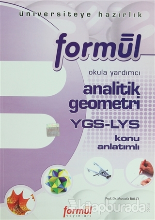 YGS-LYS Analitik Geometri Konu Anlatımlı %15 indirimli Mustafa Balcı