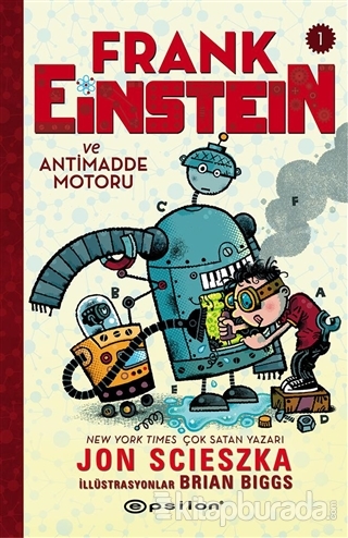 Frank Einstein ve Antimadde Motoru - 1 (Ciltli)