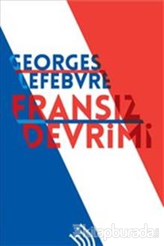 Fransız Devrimi %15 indirimli Georges Lefebvre