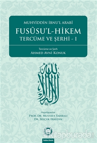 Fusûsu'l-Hikem Tercüme ve Şerhi 1 Muhyiddin İbn Arabi