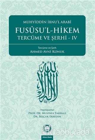Fusûsu'l-Hikem Tercüme ve Şerhi 4 %15 indirimli Muhyiddin İbn Arabi