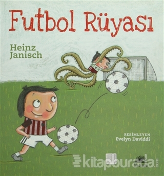 Futbol Rüyası Heinz Janisch