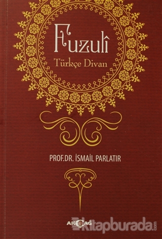 Fuzuli: Türkçe Divan