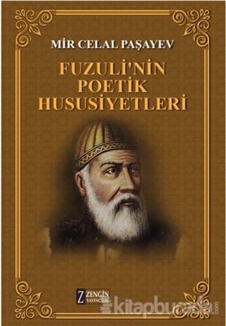 Fuzuli'nin Poetik Hususiyetleri (Ciltli) Mir Celal Paşayev