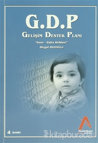 G.D.P Gelişim Destek Planı - "Anne-Baba Rehberi"