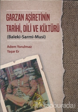 Garzan Aşiretinin Tarihi Dili ve Kültürü