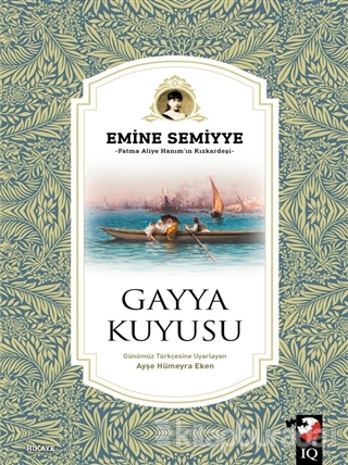 Gayya Kuyusu Emine Semiyye