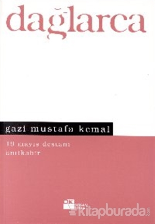 Gazi Mustafa Kemal  19 Mayıs Destanı Anıtkabir