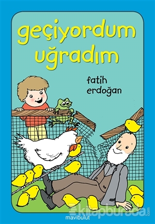 Geçiyordum Uğradım Fatih Erdoğan