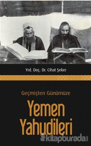Geçmişten Günümüze Yemen Yahudileri