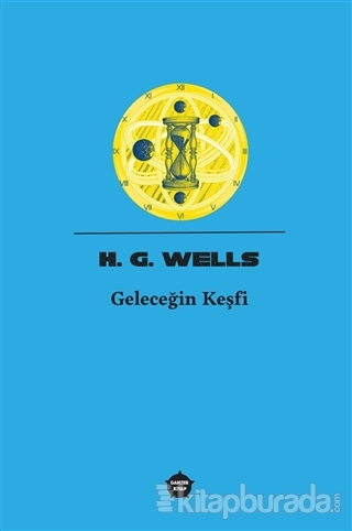Geleceğin Keşfi H. G. Wells