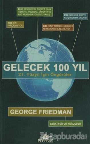 Gelecek 100 Yıl George Friedman