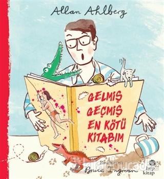 Gelmiş Geçmiş En Kötü Kitabım Allan Ahlberg