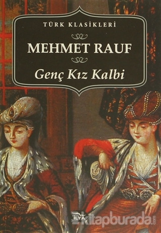 Genç Kız Kalbi %15 indirimli Mehmed Rauf