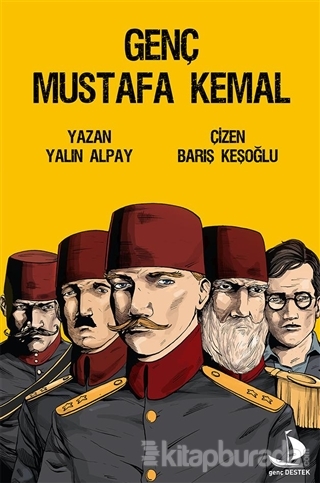 Genç Mustafa Kemal Yalın Alpay