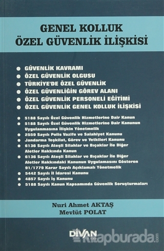 Genel Kolluk Özel Güvenlik İlişkisi Nuri Ahmet Aktaş