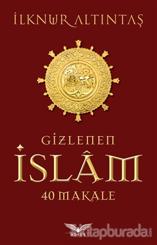 Gizlenen İslam İlknur Altıntaş