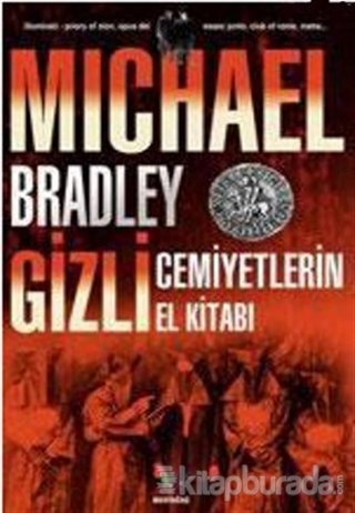 Gizli Cemiyetlerin El Kitabı %15 indirimli Michael Bradley