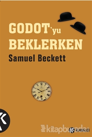Godot'yu Beklerken %30 indirimli Samuel Beckett