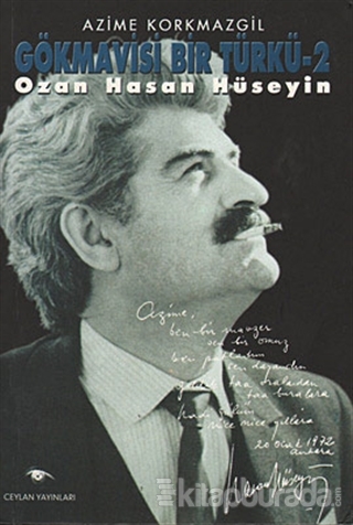 Gökmavisi Bir Türkü - Ozan Hasan Hüseyin 2. Kitap