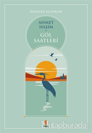 Göl Saatleri Ahmet Haşim