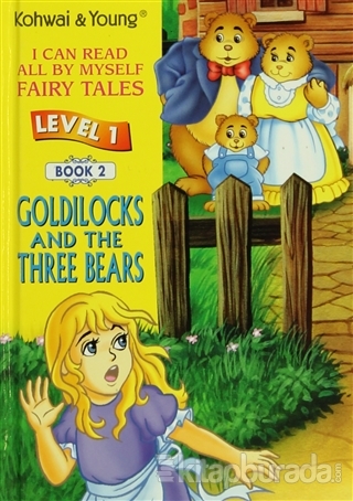 Goldilocks and The Three Bears Level 1 - Book 2 (Ciltli)