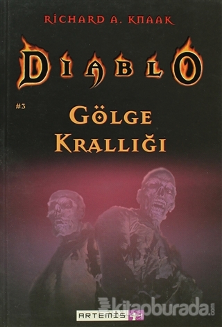 Gölge Krallığı - Diablo 3. Kitap Richard A. Knaak