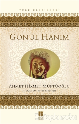 Gönül Hanım %15 indirimli Ahmet Hikmet Müftüoğlu