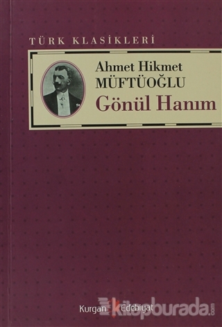 Gönül Hanım %10 indirimli Ahmet Hikmet Müftüoğlu