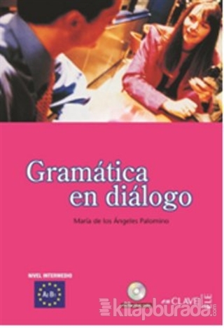 Gramatica en Dialogo A2-B1+CD (İspanyolca Orta Seviye Gramer) %15 indi