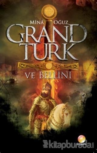 Grand Türk ve Bellini